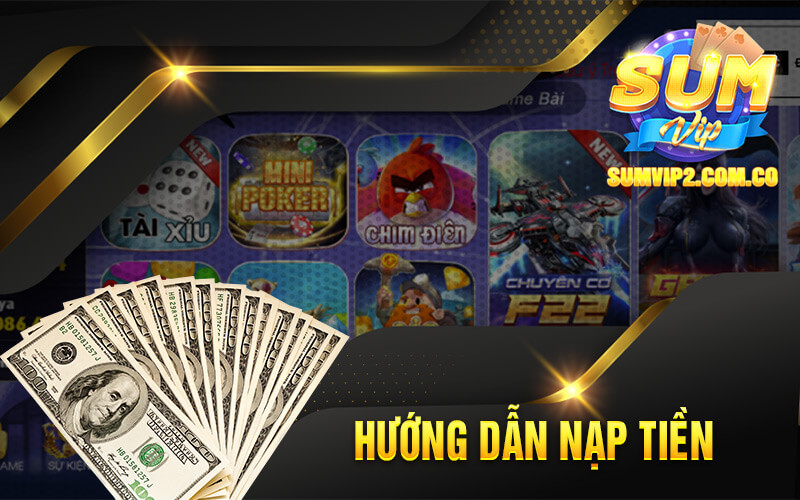 Hướng Dẫn Nạp Tiền SumVip